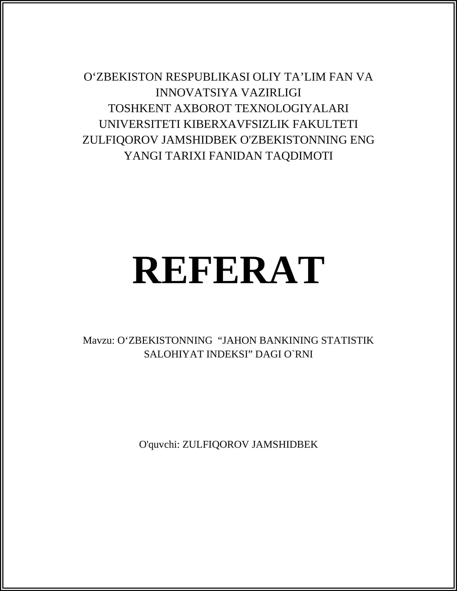 O‘ZBEKISTONNING “JAHON BANKINING STATISTIK SALOHIYAT INDEKSI” DAGI O`RNI 1