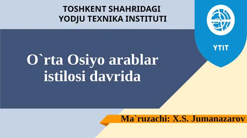 O`rta Osiyo arablaristilosi davrida 1