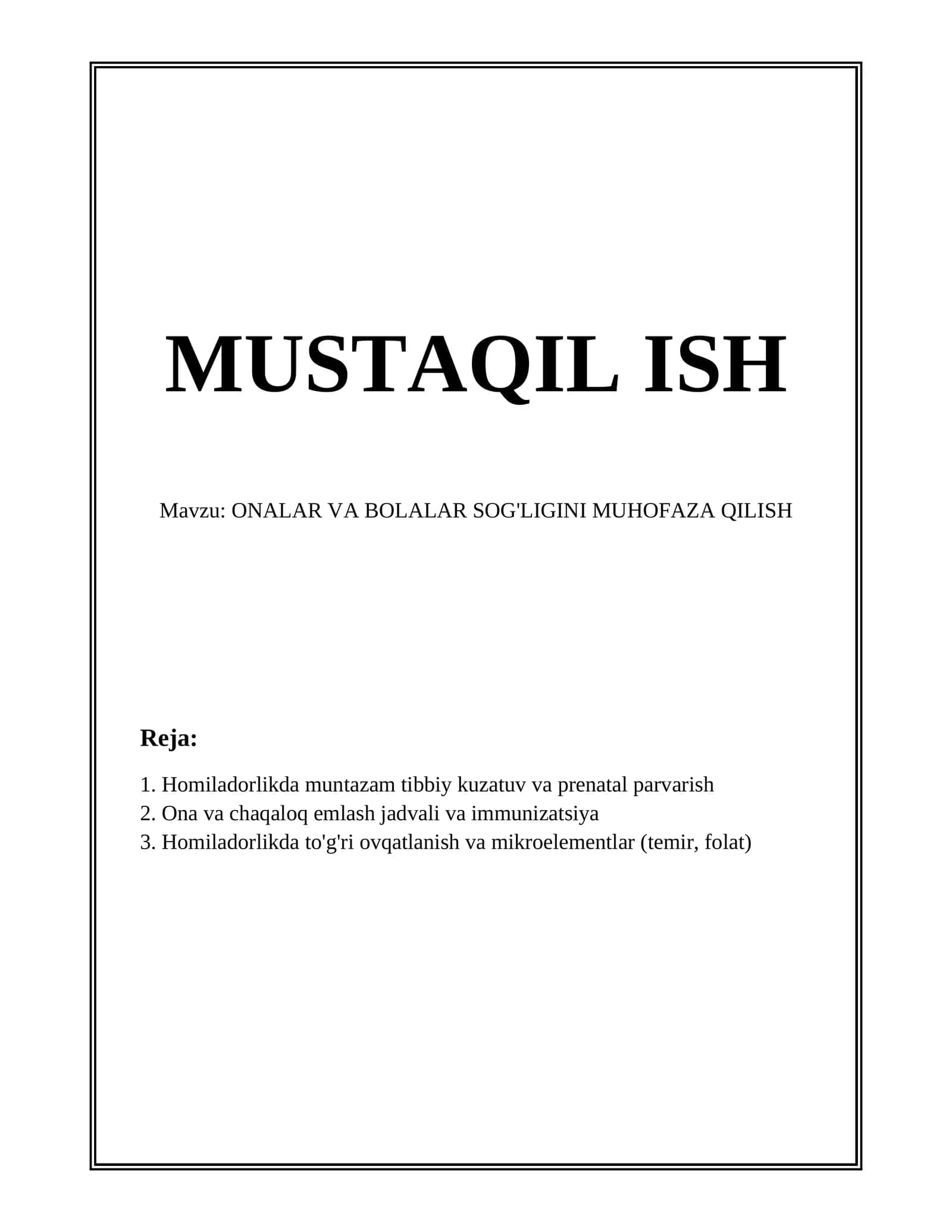 ONALAR VA BOLALAR SOG'LIGINI MUHOFAZA QILISH 1
