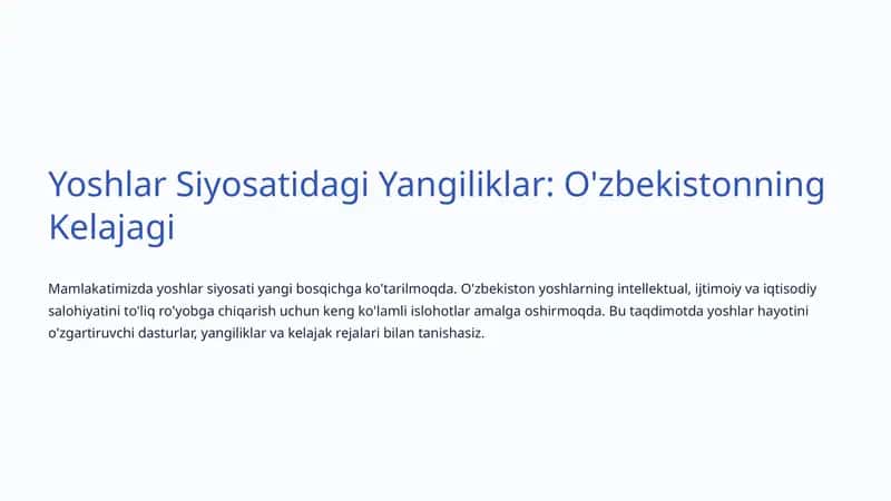 Yoshlar Siyosatidagi Yangiliklar: O'zbekistonning Kelajagi 1