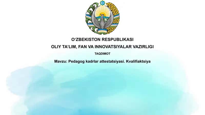 Pedagogkadrlarattestatsiyasi.Kvalifiaktsiya 1