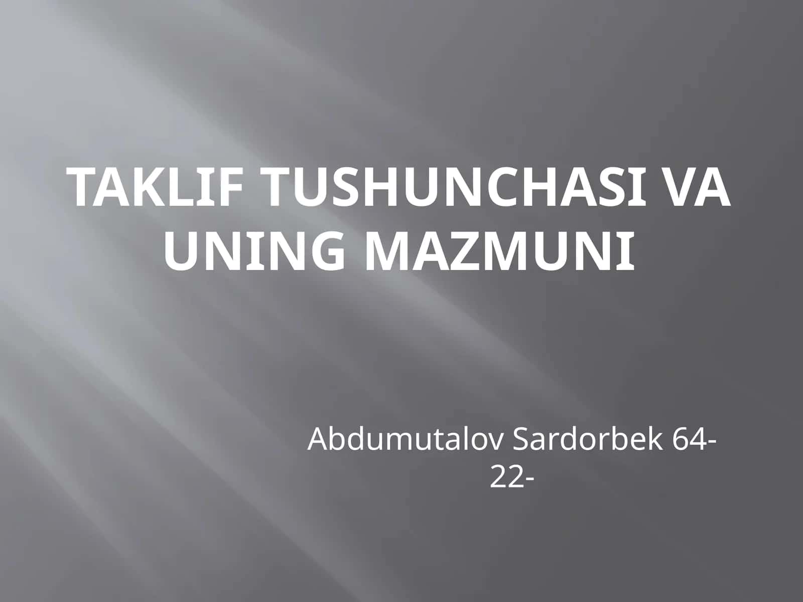 Taklif tushunchasi va uning mazmuni 1