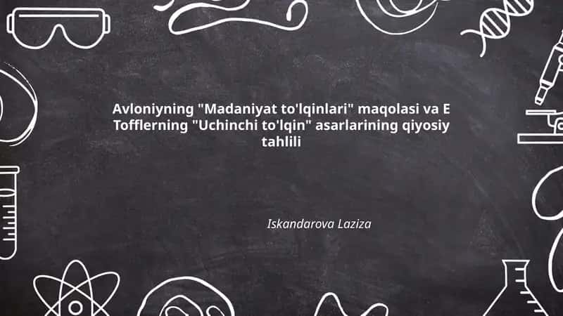 Madaniyat to'lqinlari va Uchinchi to'lqin qiyosiy tahlili 1