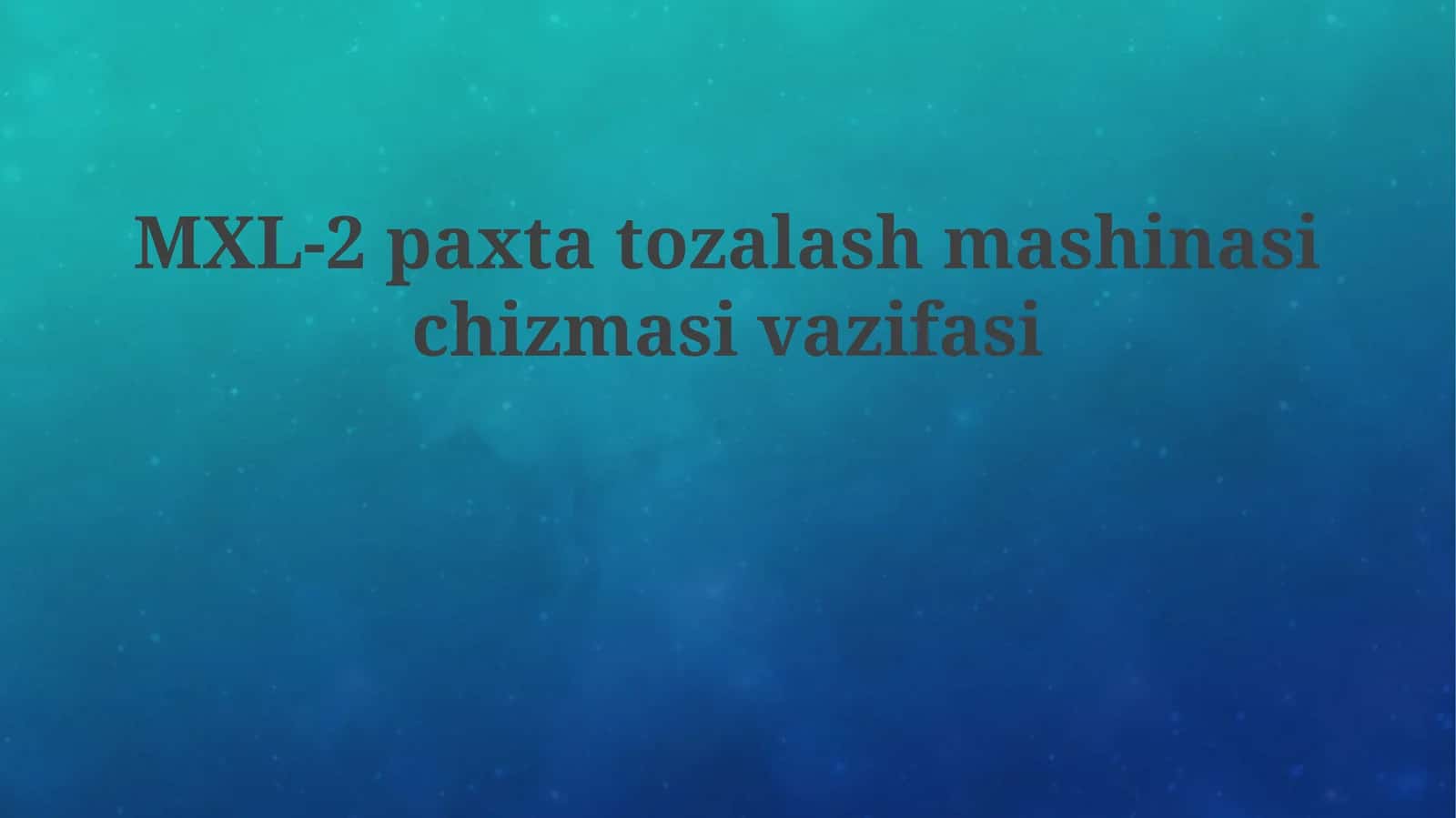 Mxl-2 Paxta Tozalash Mashinasining Chizmasi 1