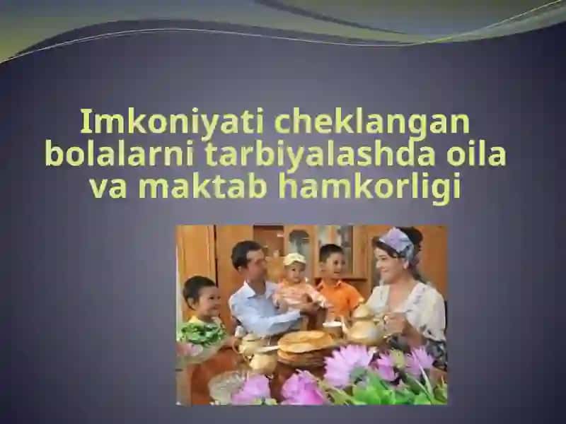 Imkoniyat cheklangan bolalar