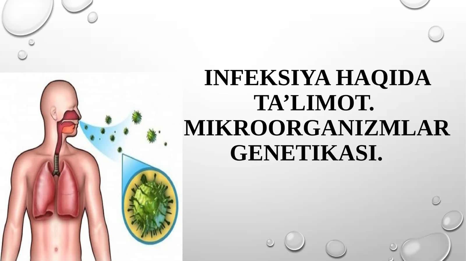 INFEKSIYA.MIKROORGANIZMLAR GENETIKASI 1