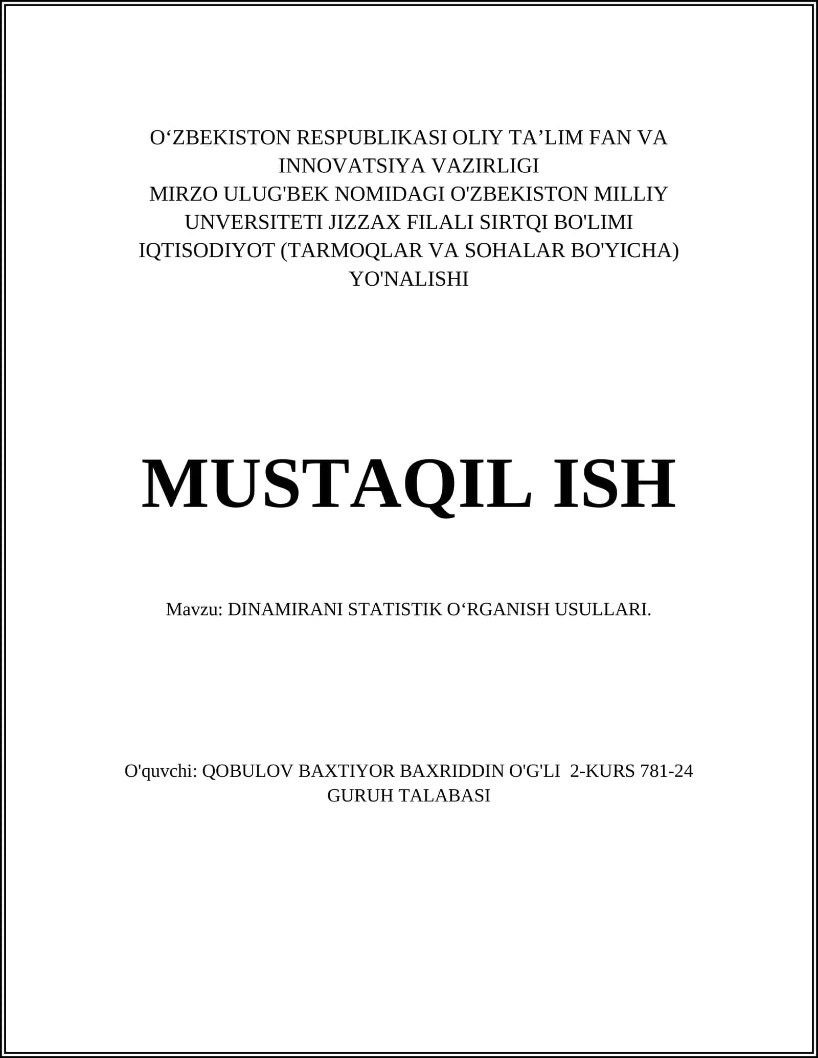 DINAMIRANI STATISTIK O‘RGANISH USULLARI 1
