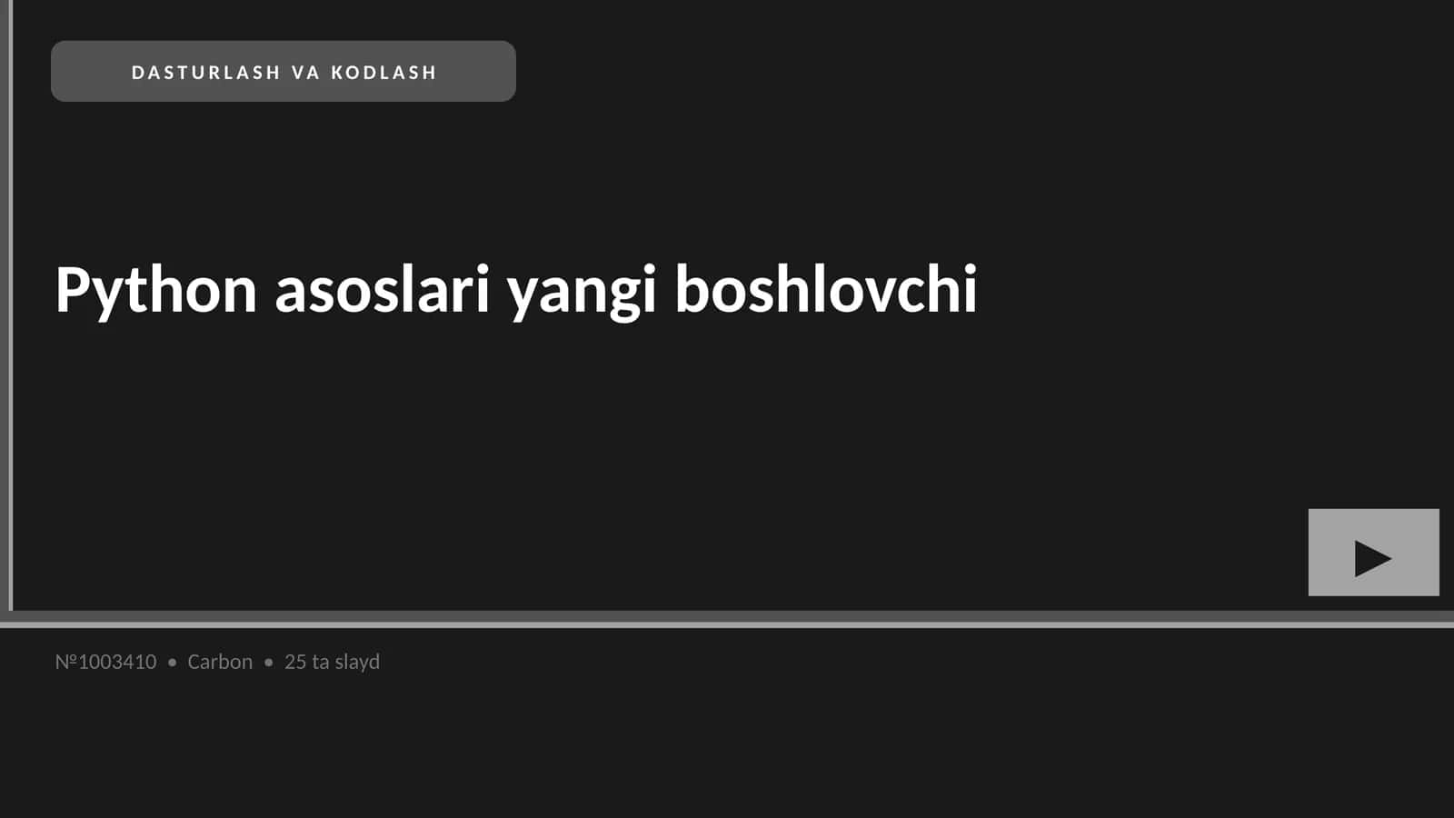 Python asoslari yangi boshlovchi 1