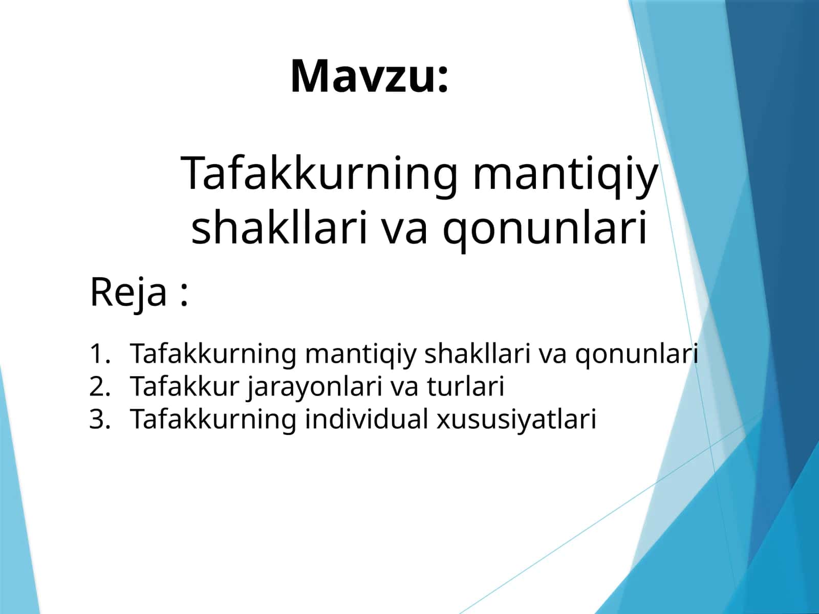 Tafakkurning mantiqiy shakllari va qonunlari 1