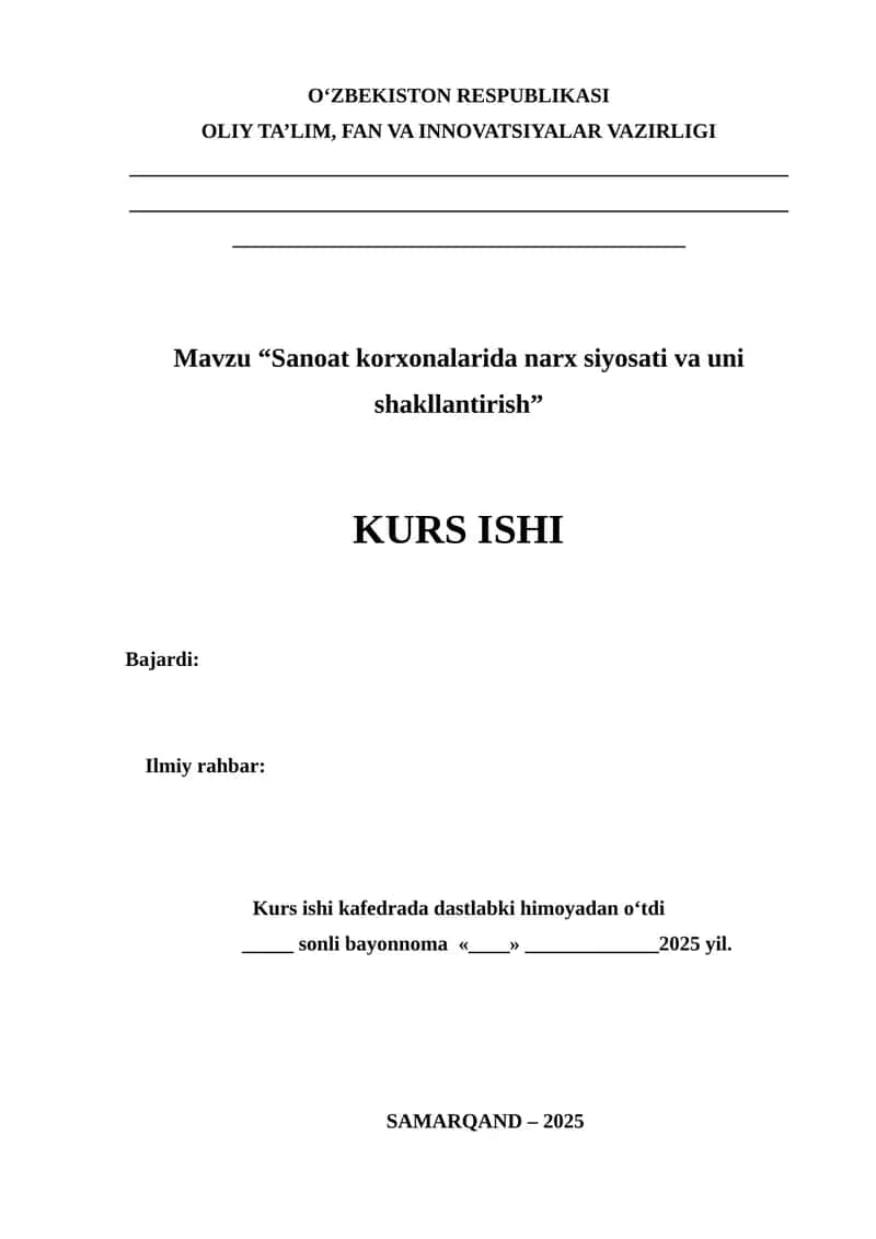 “Sanoat korxonalarida narx siyosati va uni shakllantirish” mavzusida ilmiy ish 1