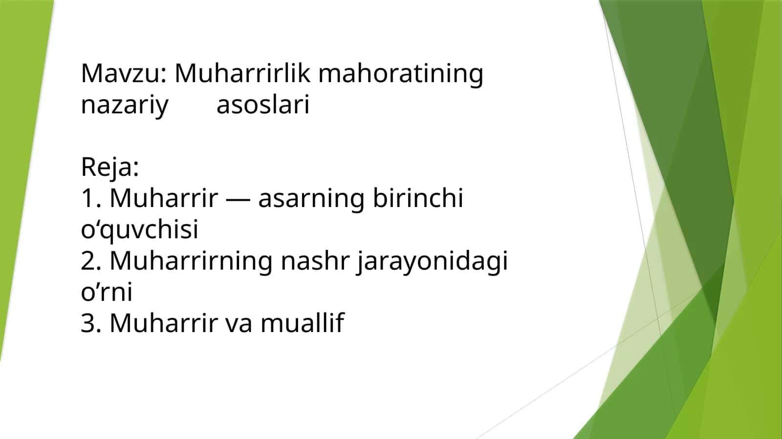 Muharrirlik mahoratining nazariy asoslari 1