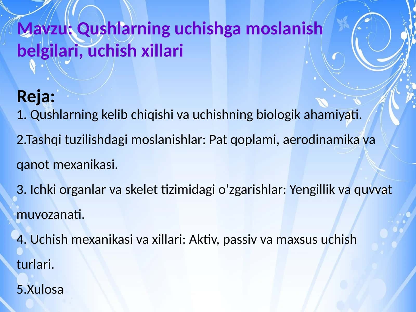 Qushlarning uchishga moslanish belgilari, uchish xillari 1