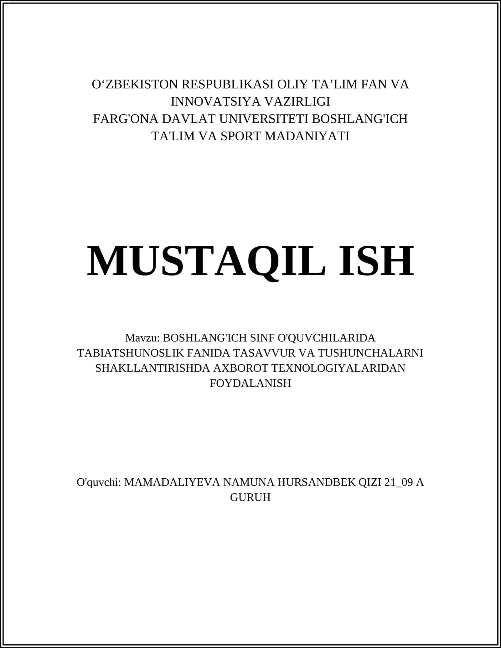BOSHLANG'ICH SINF O'QUVCHILARIDA TABIATSHUNOSLIK FANIDA TASAVVUR VA TUSHUNCHALARNI SHAKLLANTIRISHDA AXBOROT TEXNOLOGIYALARIDAN FOYDALANISH 1