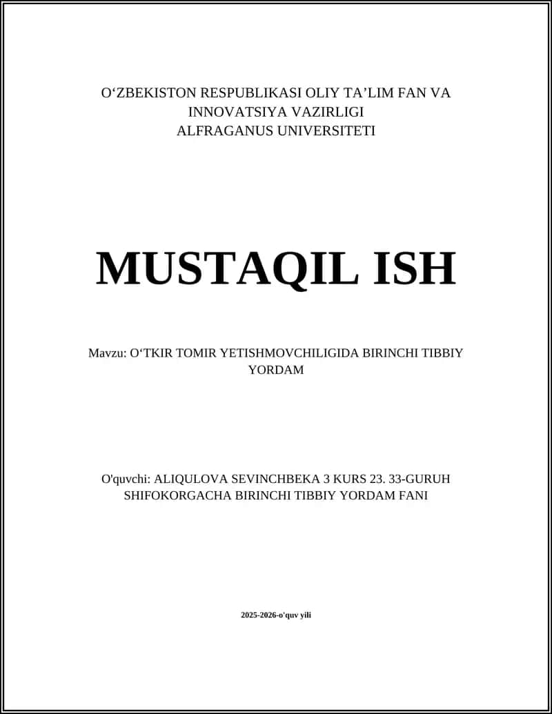 OʻTKIR TOMIR YETISHMOVCHILIGIDA BIRINCHI TIBBIY YORDAM 1