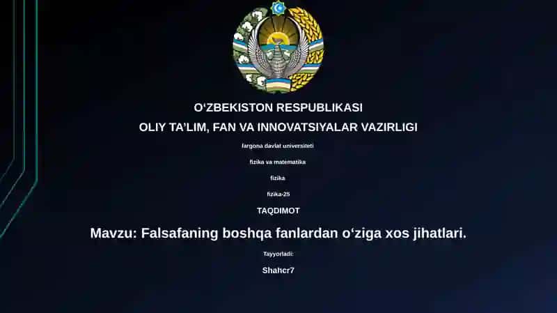 Falsafaning boshqa fanlardan oʻziga xos jihatlari