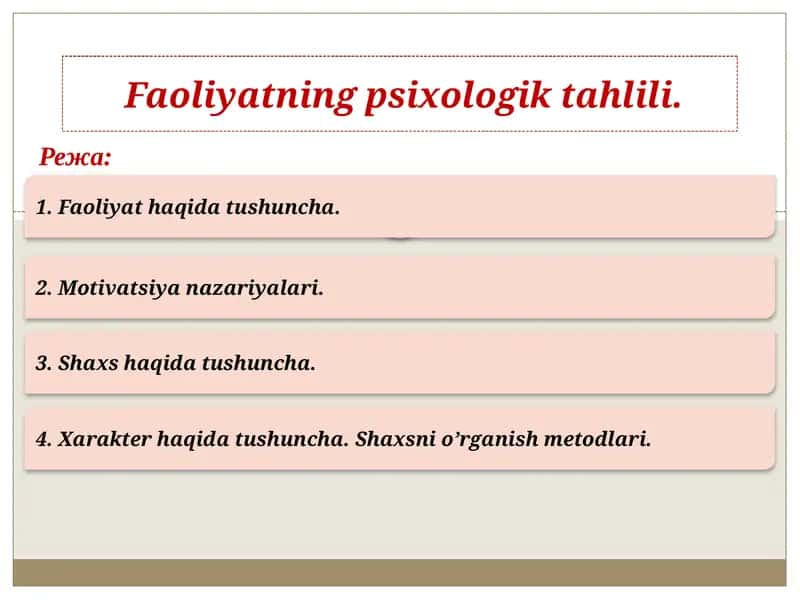 Faoliyatning psixologik tahlili 1