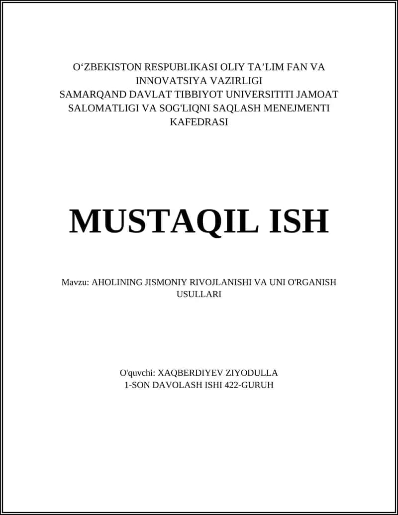 AHOLINING JISMONIY RIVOJLANISHI VA UNI O'RGANISH USULLARI 1