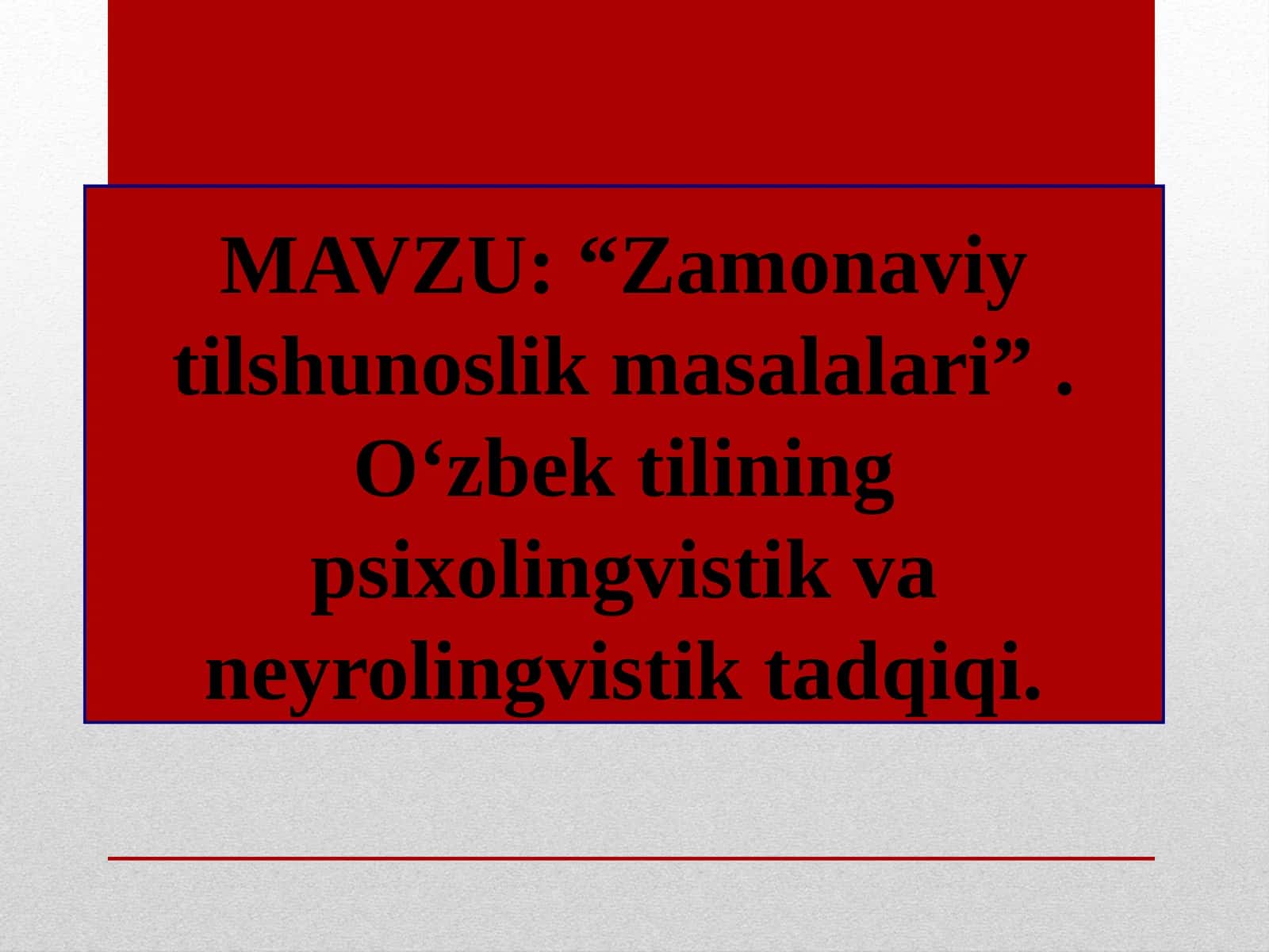 Zamonaviy tilshunoslik masalalari 1