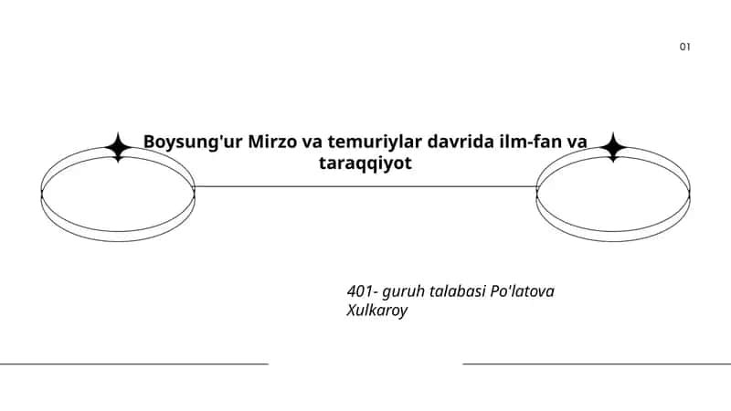 Boysung'ur Mirzo va temuriylar davrida ilm-fan va taraqqiyot 1