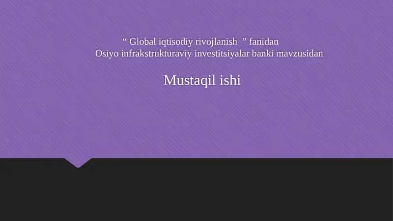 Osiyo Infratuzilma Investitsiyalar Banki 1