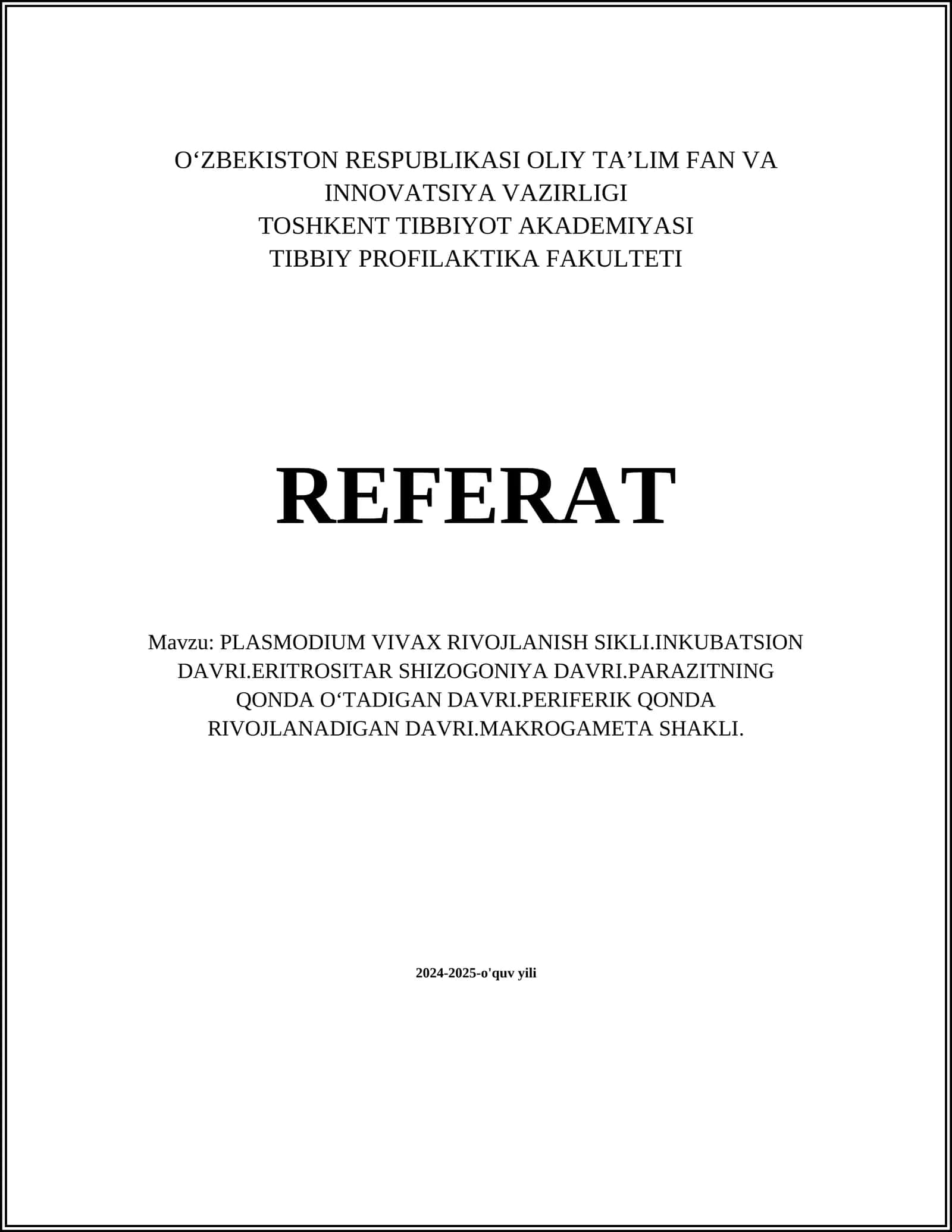 PLASMODIUM VIVAX RIVOJLANISH SIKLI 1