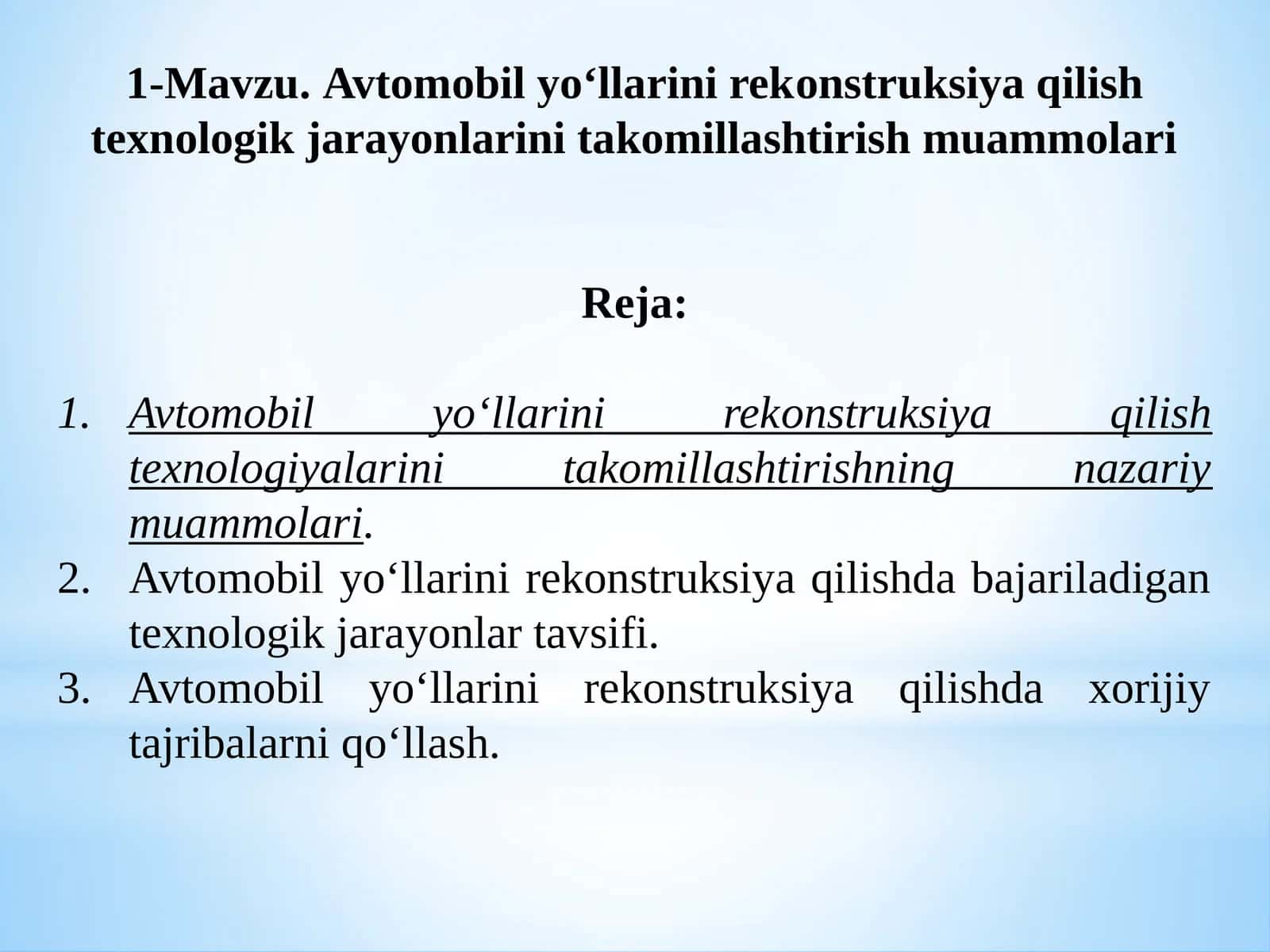 Avtomobilyo‘llarini rekonstruksiya qilish texnologik jarayonlarini takomillashtirishmuammolari 1