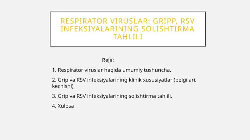 Respirator viruslar: Gripp, Rsv infeksiyalarining solishtirma tahlili 1