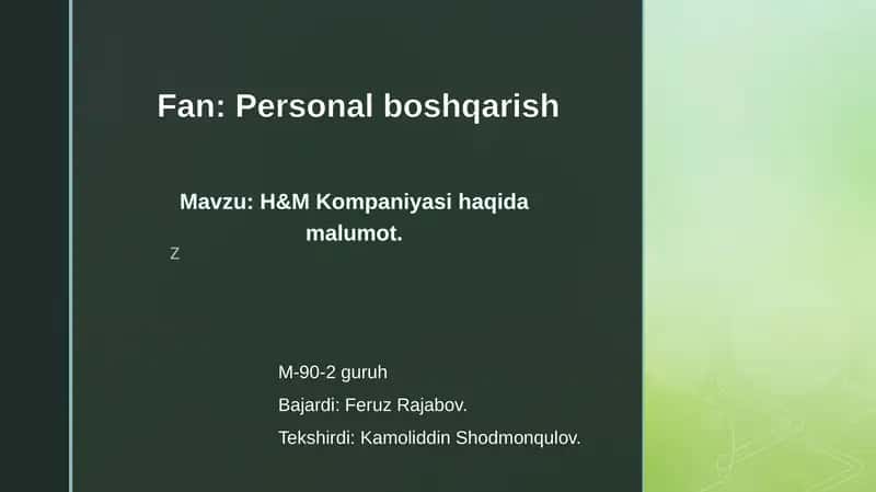 H & M Kompaniyasi haqidagi malumot 1
