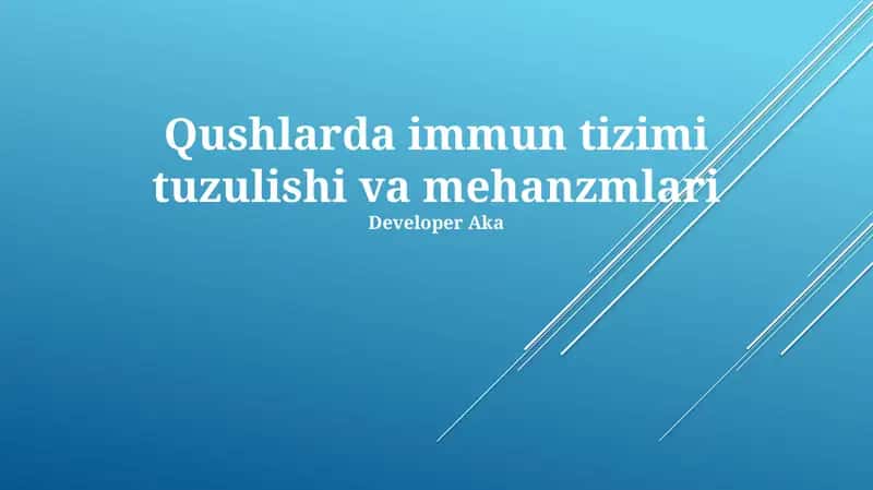 Qushlarda immun tizimi tuzulishi va mehanzmlari 1