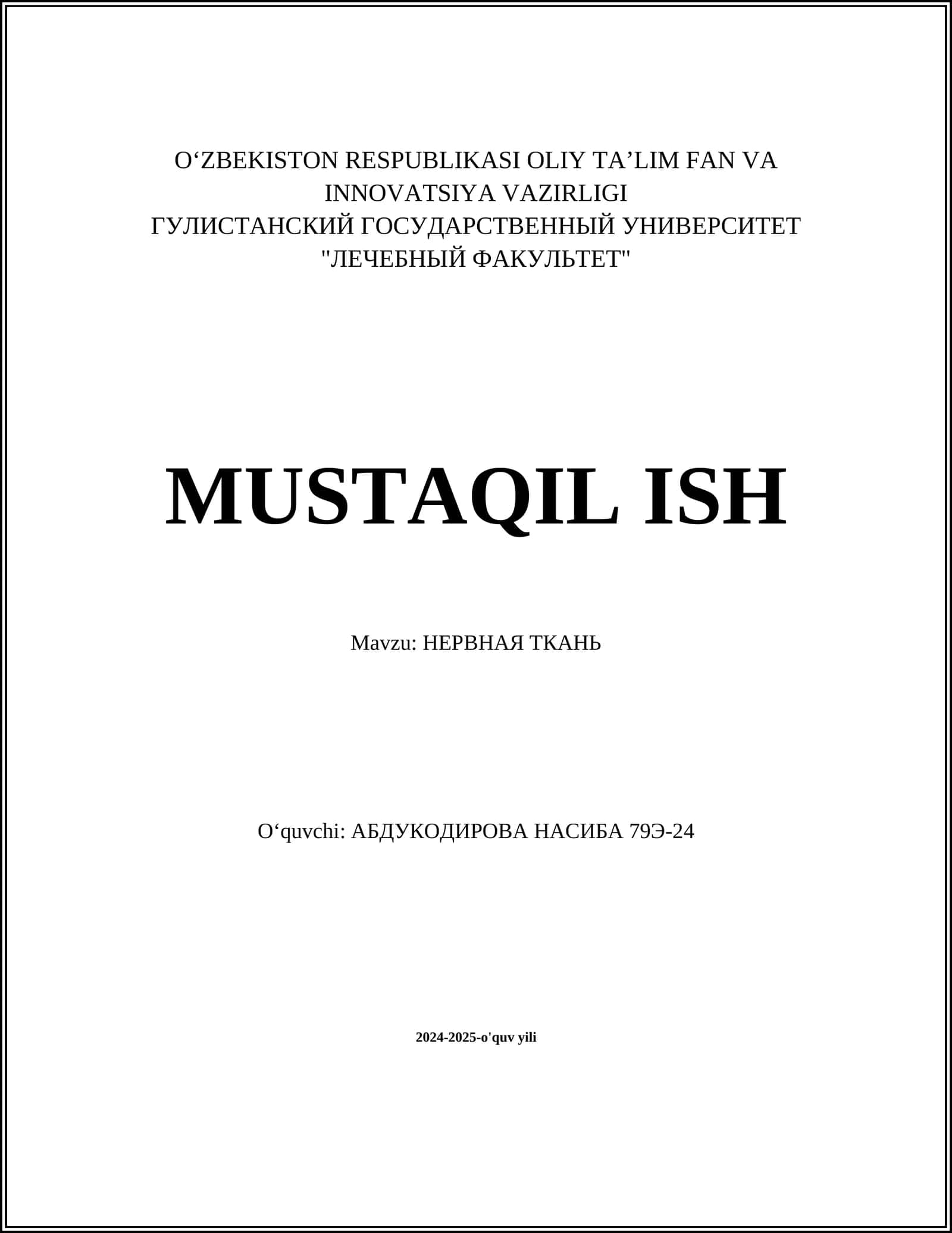 МUSTAQIL ISH - НЕРВНАЯ ТКАНЬ 1