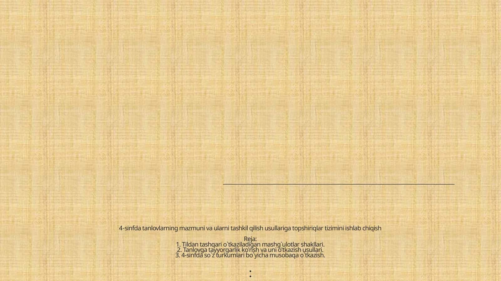 4-sinfda tanlovlarning mazmuni va ularni tashkil qilish usullariga topshiriqlar tizimini ishlab chiqish 1