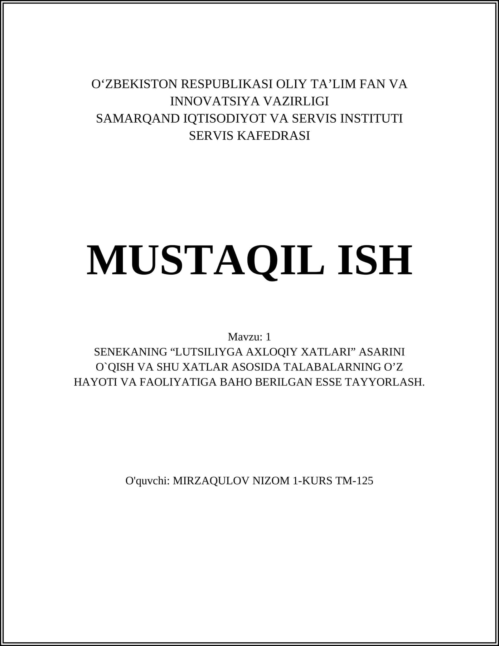 Senekaning “Lutsiliyga axloqiy xatlari” asarini O`qish 1