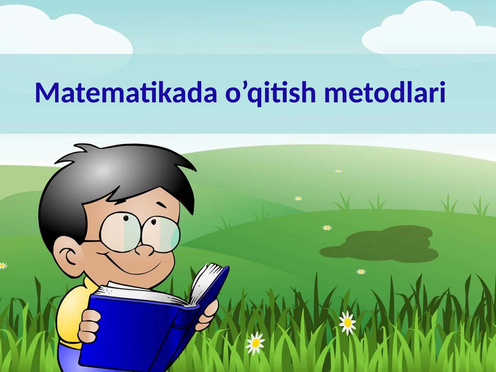Matematikada o’qitish metodlari 1