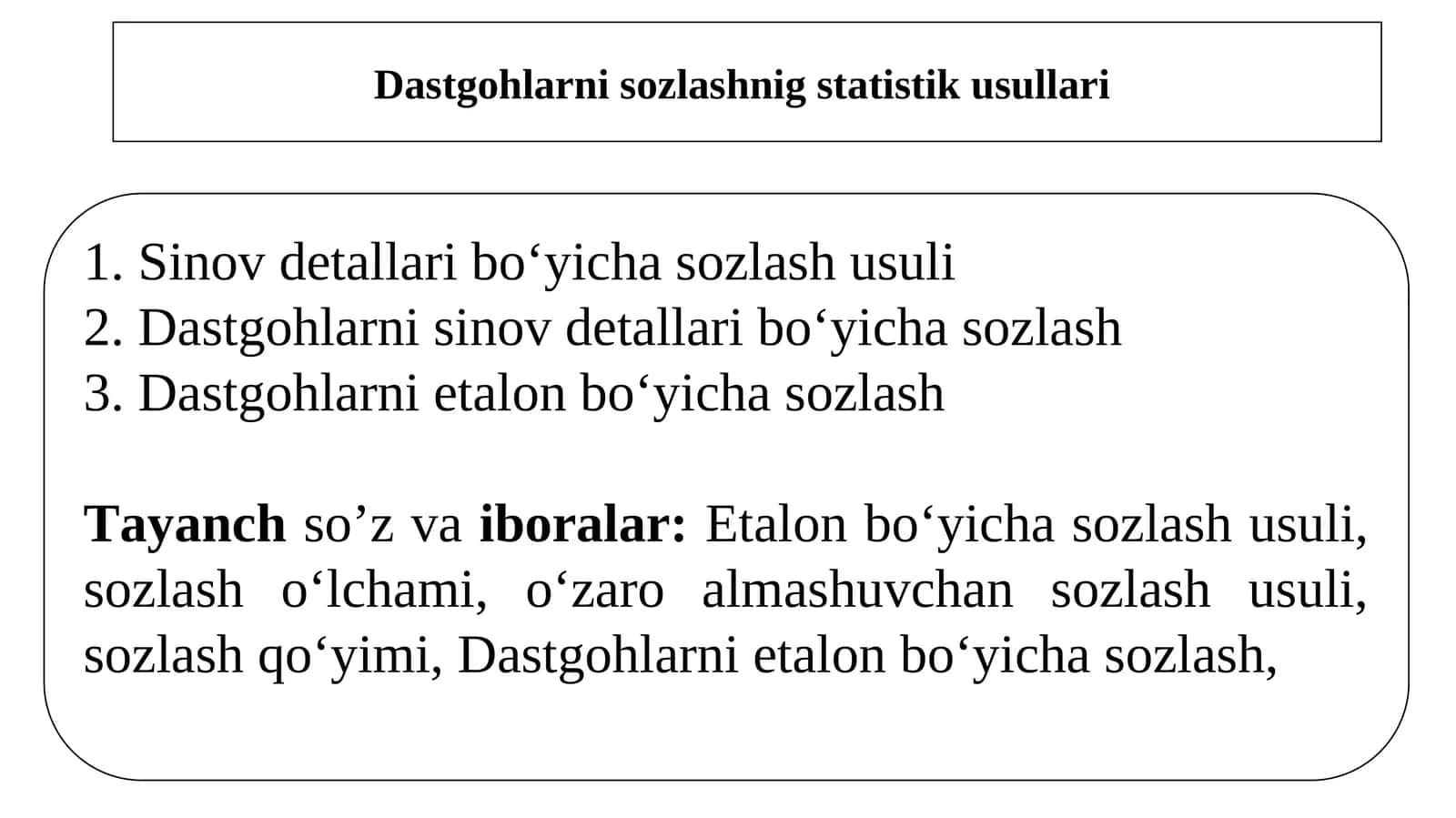 Dastgohlarni sozlashnig statistik usullari 1