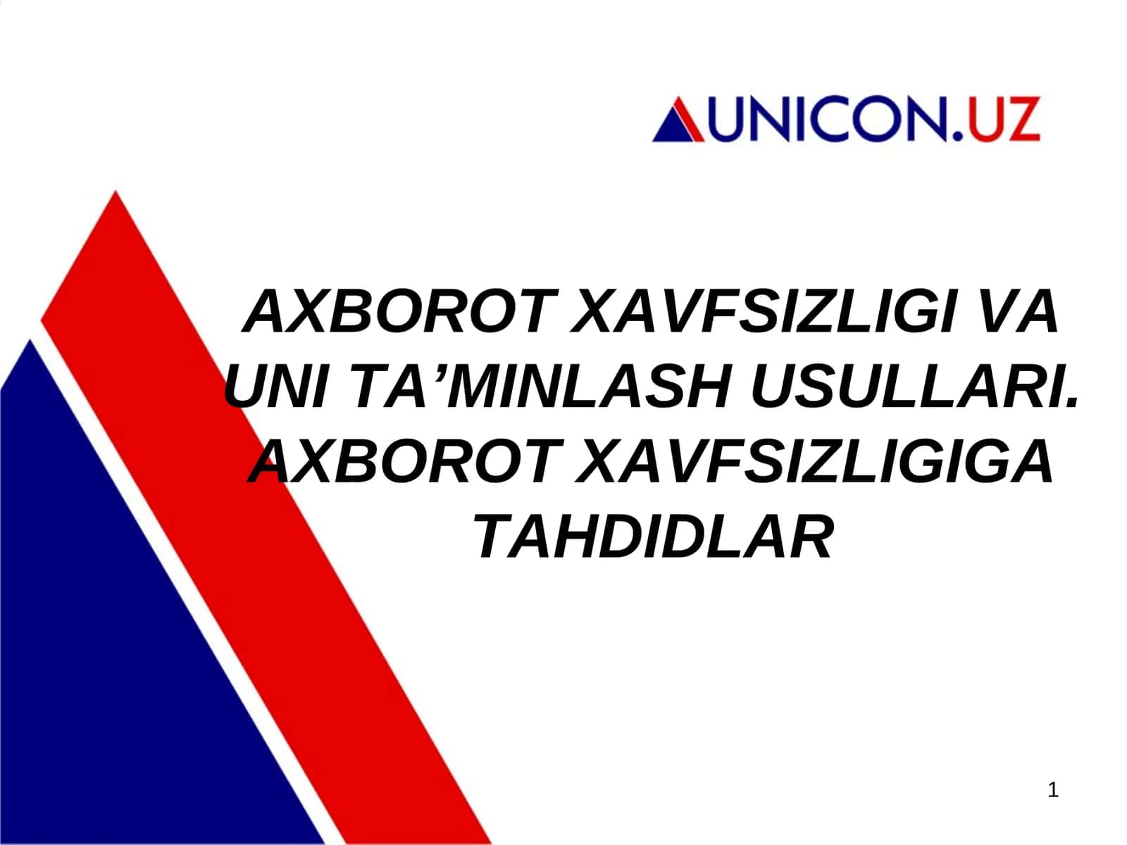 АХBОRОT ХАVFSIZLIGI VА UNI TА’MINLАSH USULLАRI 1