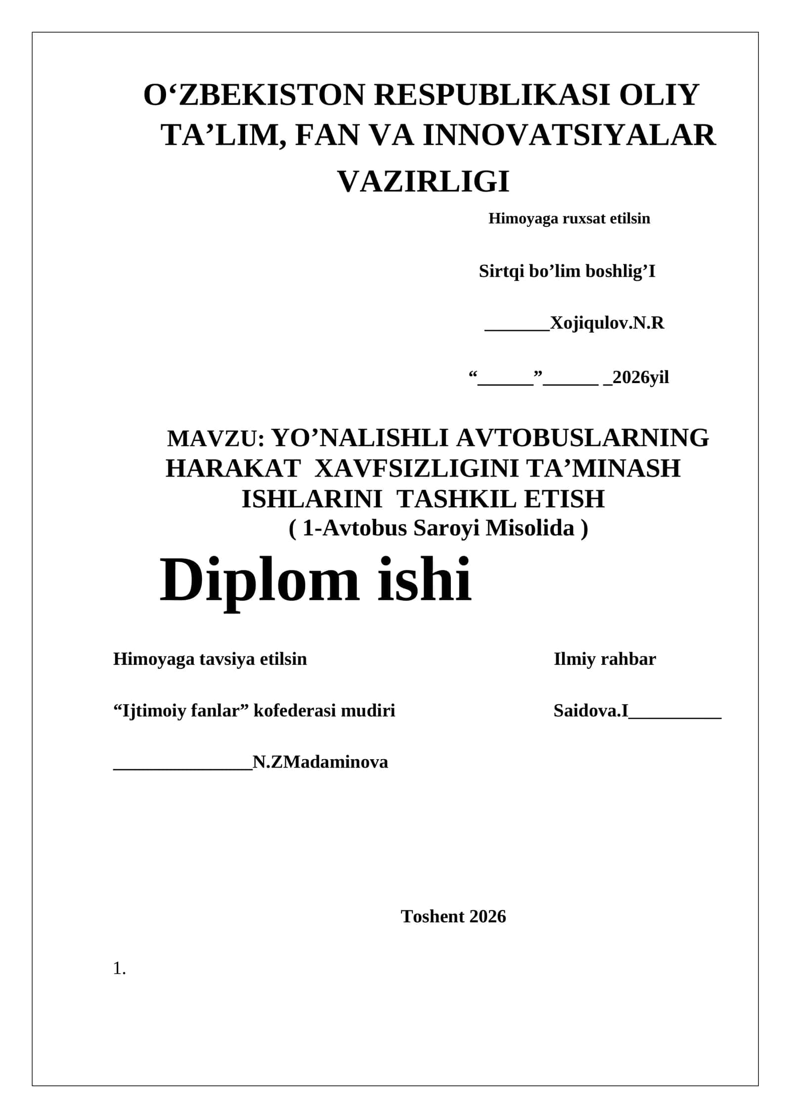 YO’NALISHLI AVTOBUSLARNING HARAKAT XAVFSIZLIGINI TA’MINASH ISHLARINI TASHKIL ETISH 1