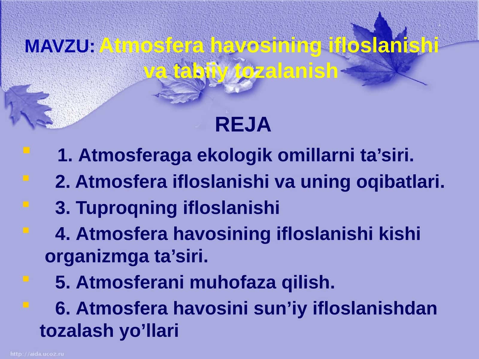 Atmosfera havosining ifloslanishi vatabiiytozalanish 1