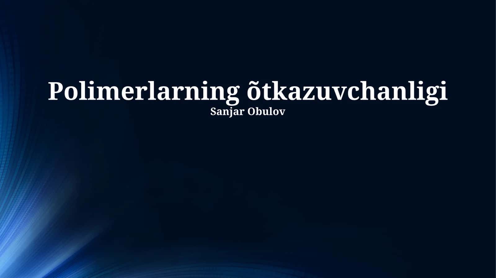 O'tkazuvchan polimerlar 1