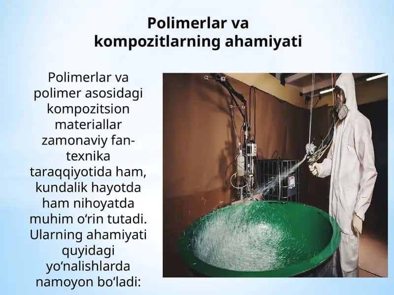 Polimerlar va kompozitlarning ahamiyati 1