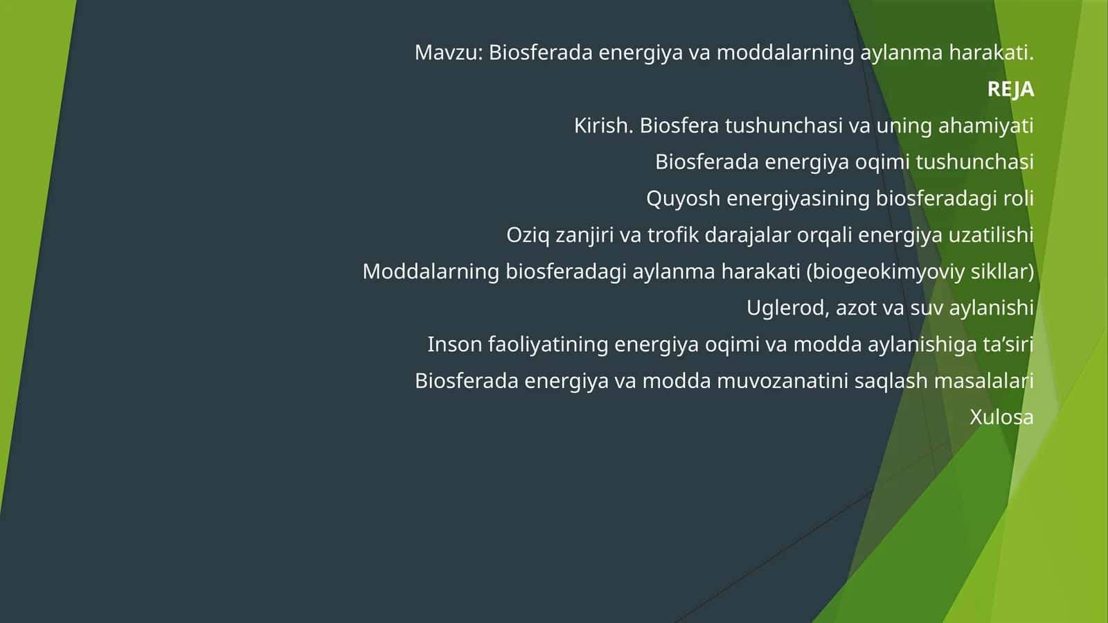 Biosferada energiya va moddalarning aylanma harakati 1