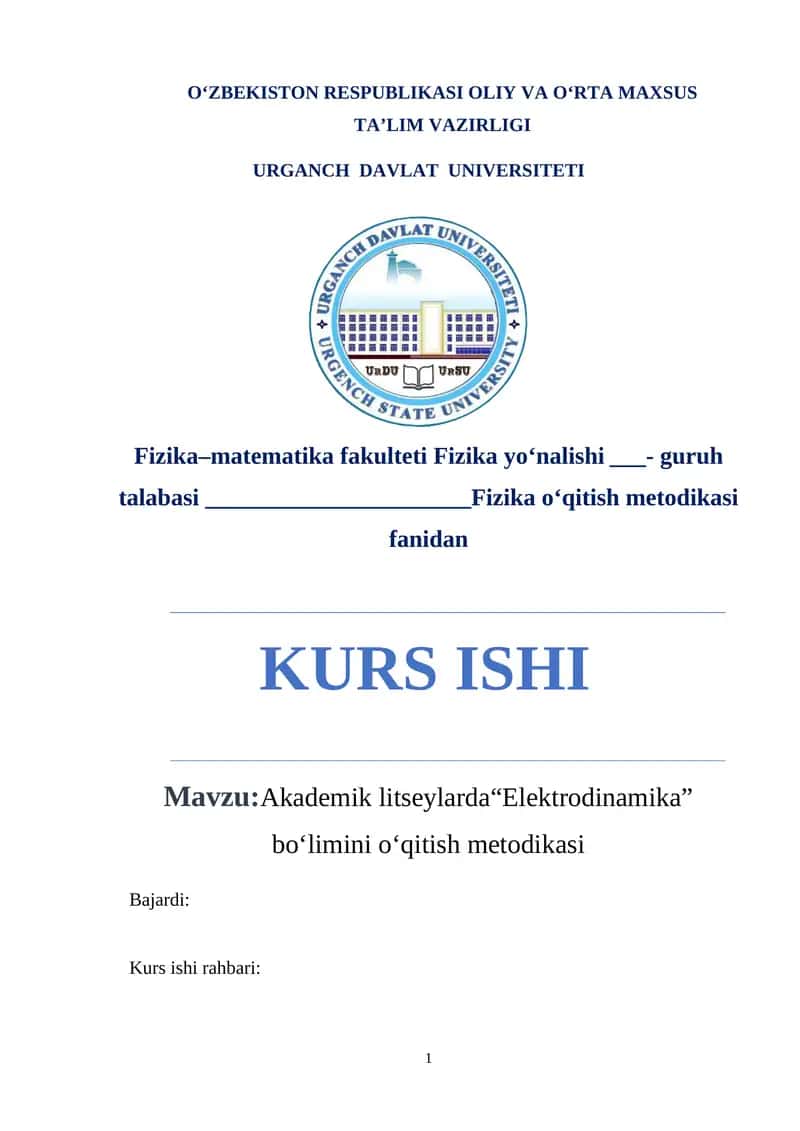 Akademik litseylarda“Elektrodinamika” bo‘limini o‘qitish metodikasi 1