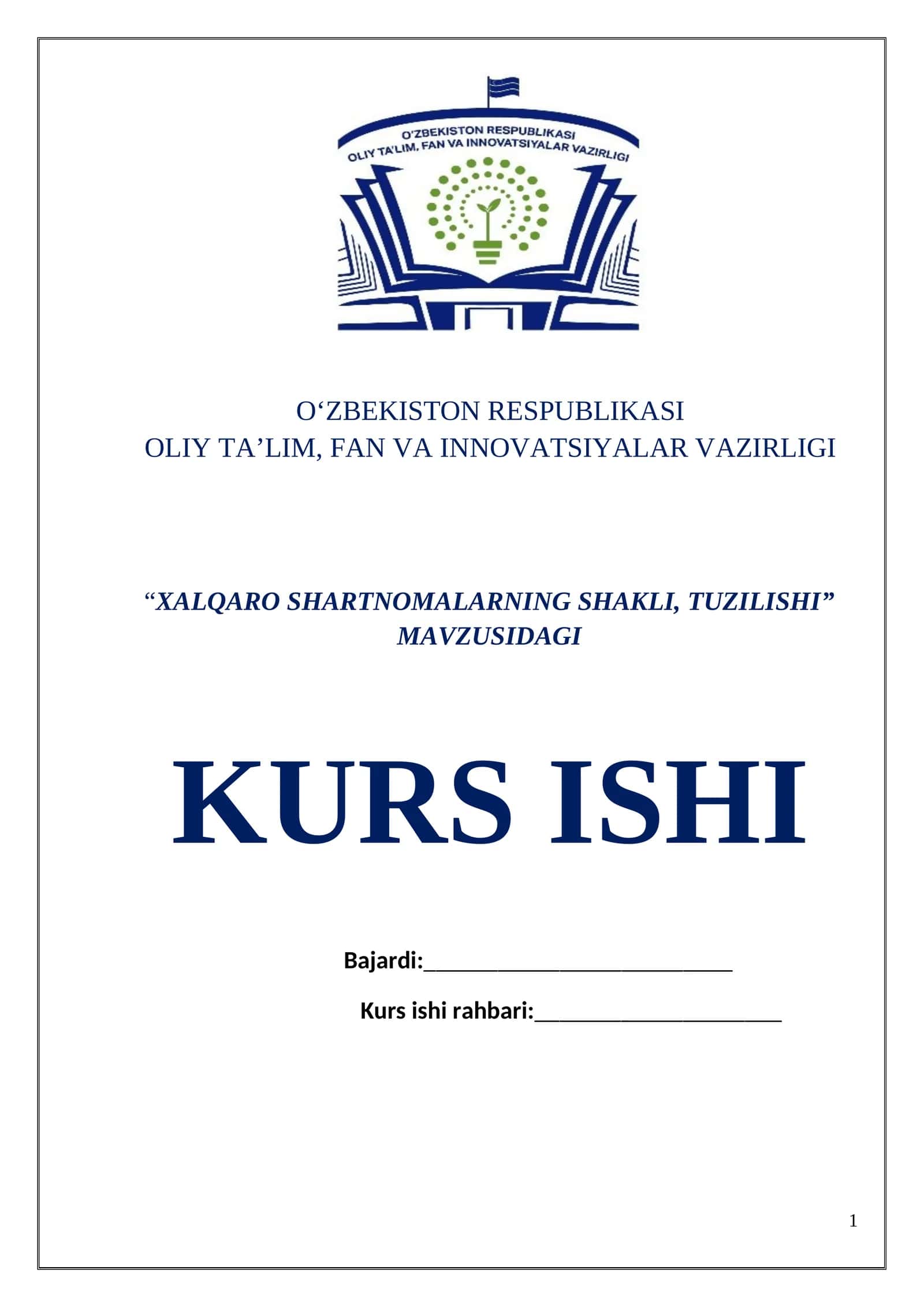 XALQARO SHARTNOMALARNING SHAKLI, TUZILISHI 1