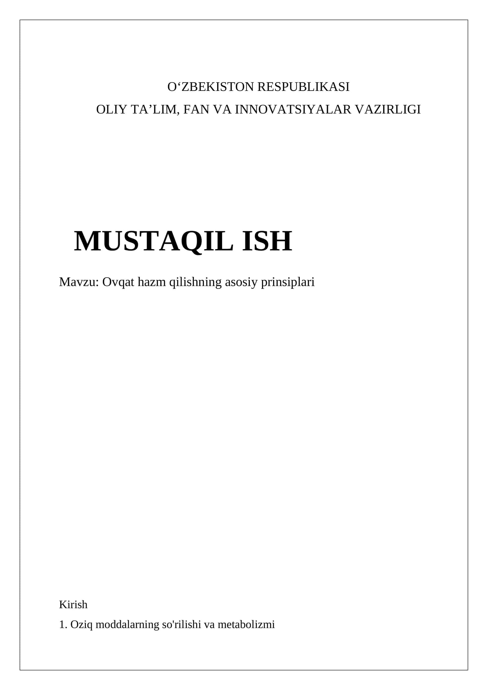 Ovqat hazm qilishning asosiy prinsiplari 1