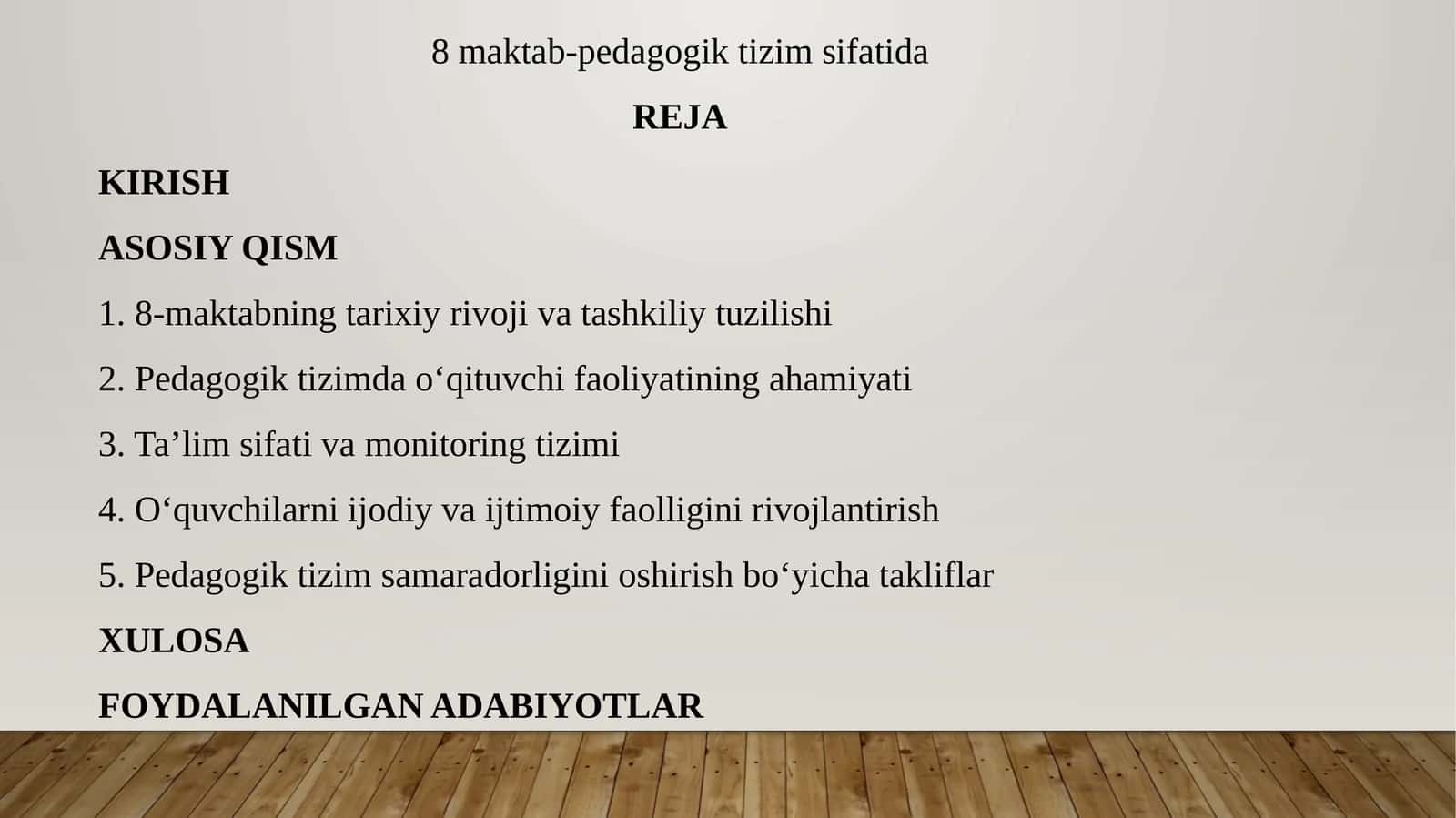 8-maktab-pedagogik tizim sifatida 1