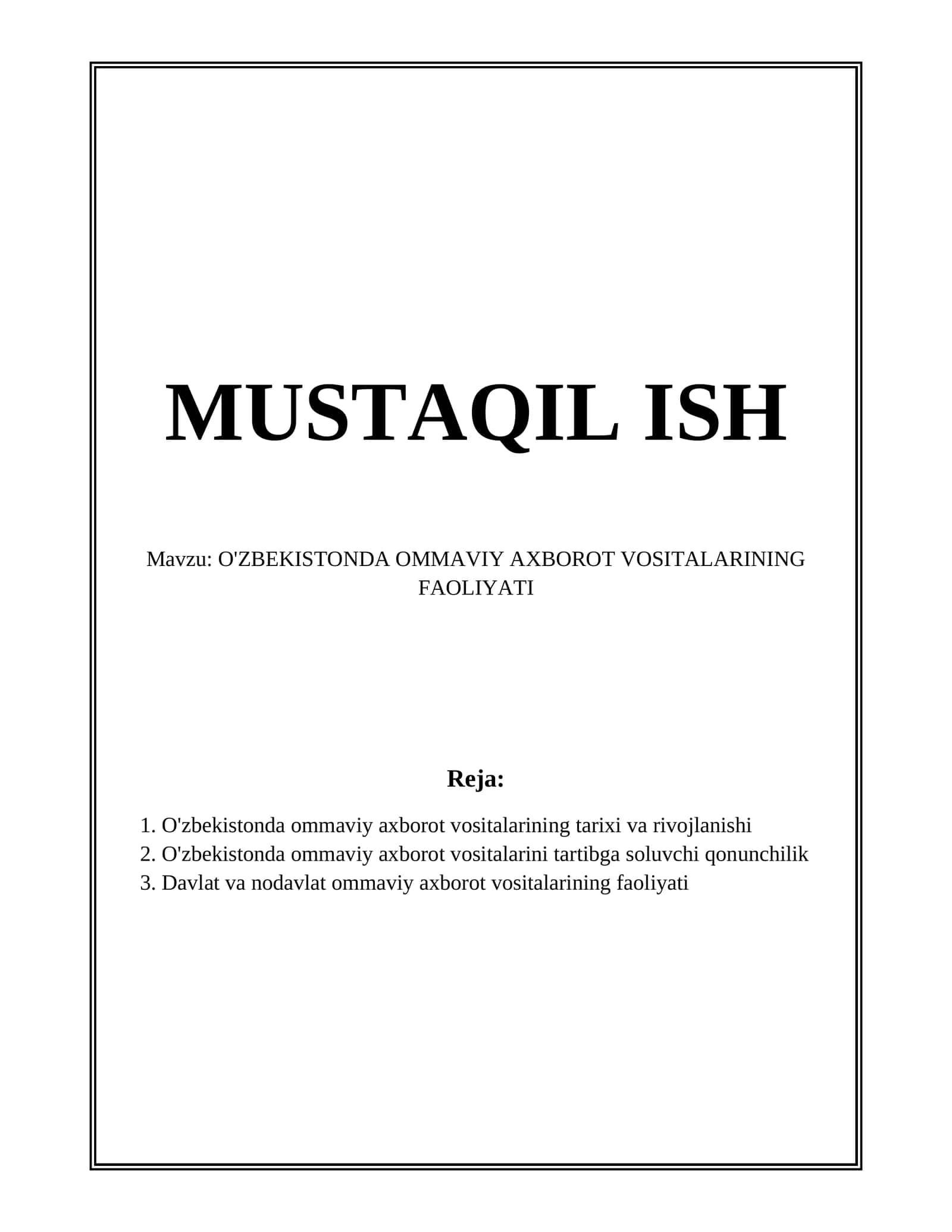 O'ZBEKISTONDA OMMAVIY AXBOROT VOSITALARINING FAOLIYATI 1
