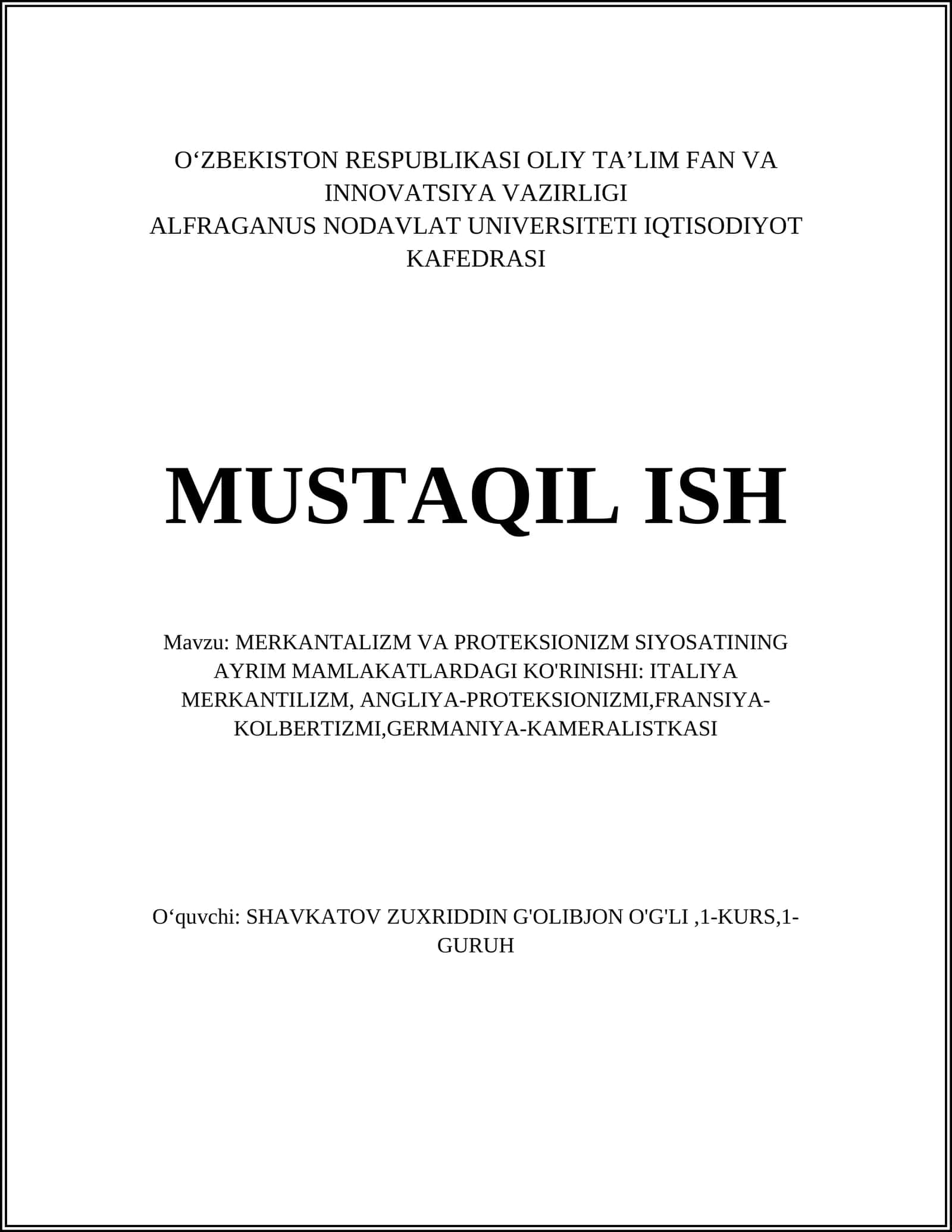 MERKANTALIZM VA PROTEKSIONIZM SIYOSATINING AYRIM MAMLAKATLARDAGI KO'RINISHI 1