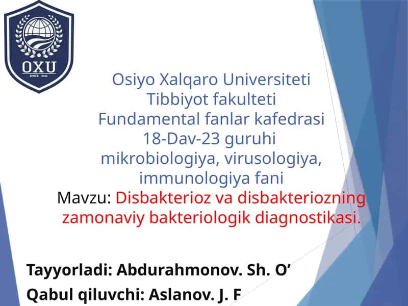 Disbakterioz va Disbakteriozning zamonaviy bakteriologik diagnostikasi 1