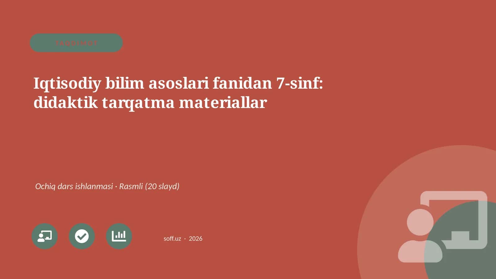 Iqtisodiy bilim asoslari fanidan 7-sinf: didaktik tarqatma materiallar 1