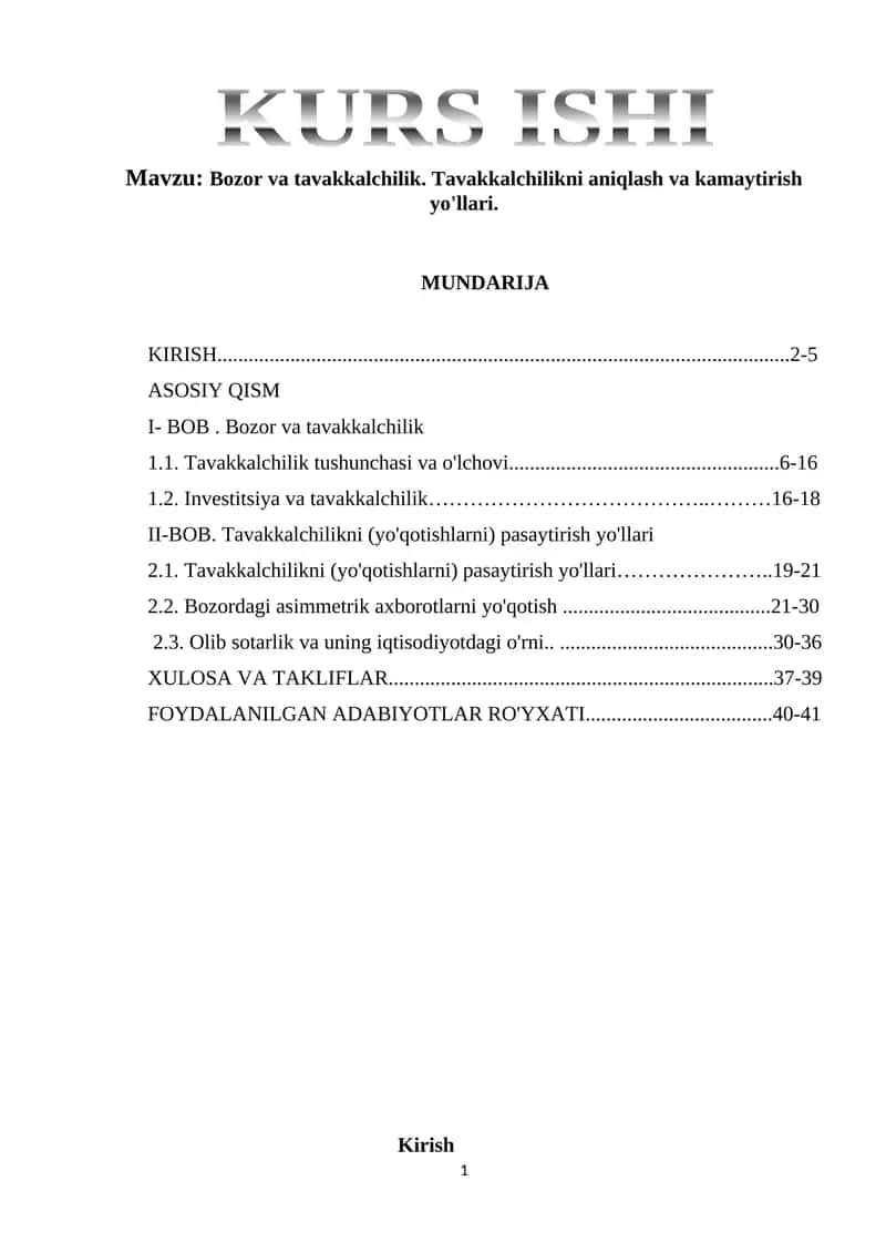 Bozor va tavakkalchilik. Tavakkalchilikni aniqlash va kamaytirish yo'llari. 1