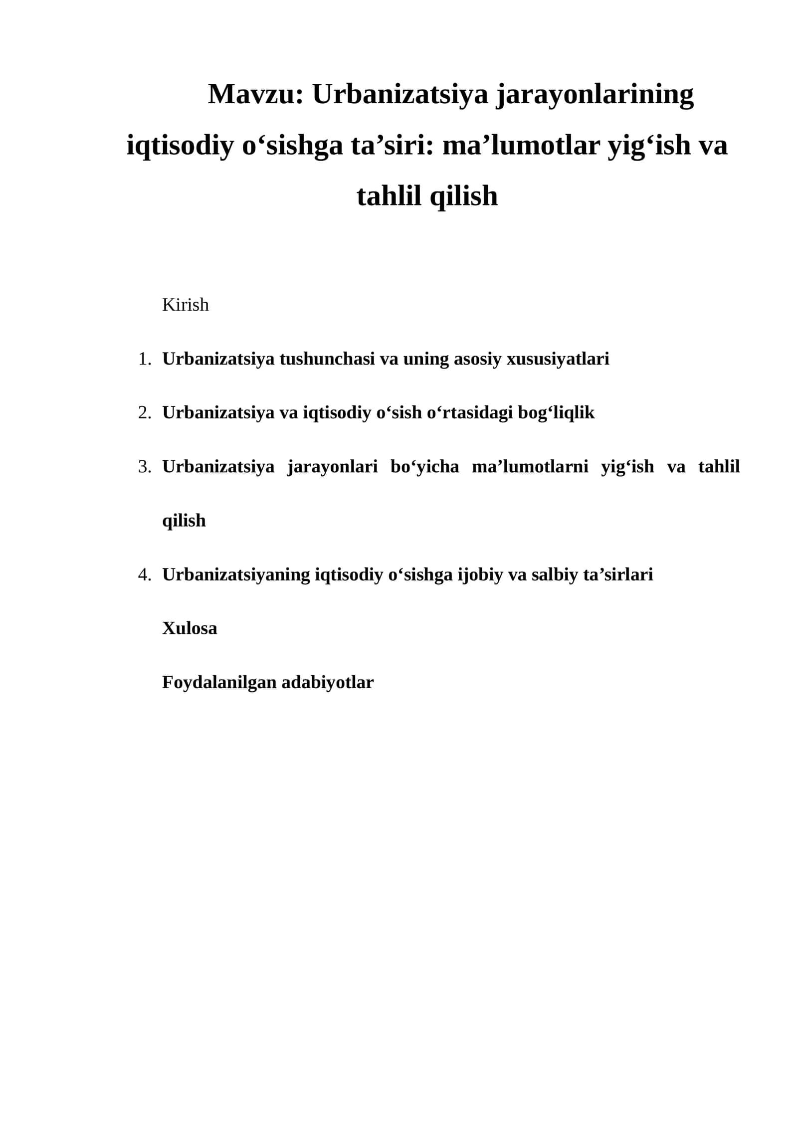Urbanizatsiya jarayonlarining iqtisodiy o‘sishga ta’siri: ma’lumotlar yig‘ish va tahlil qilish 1